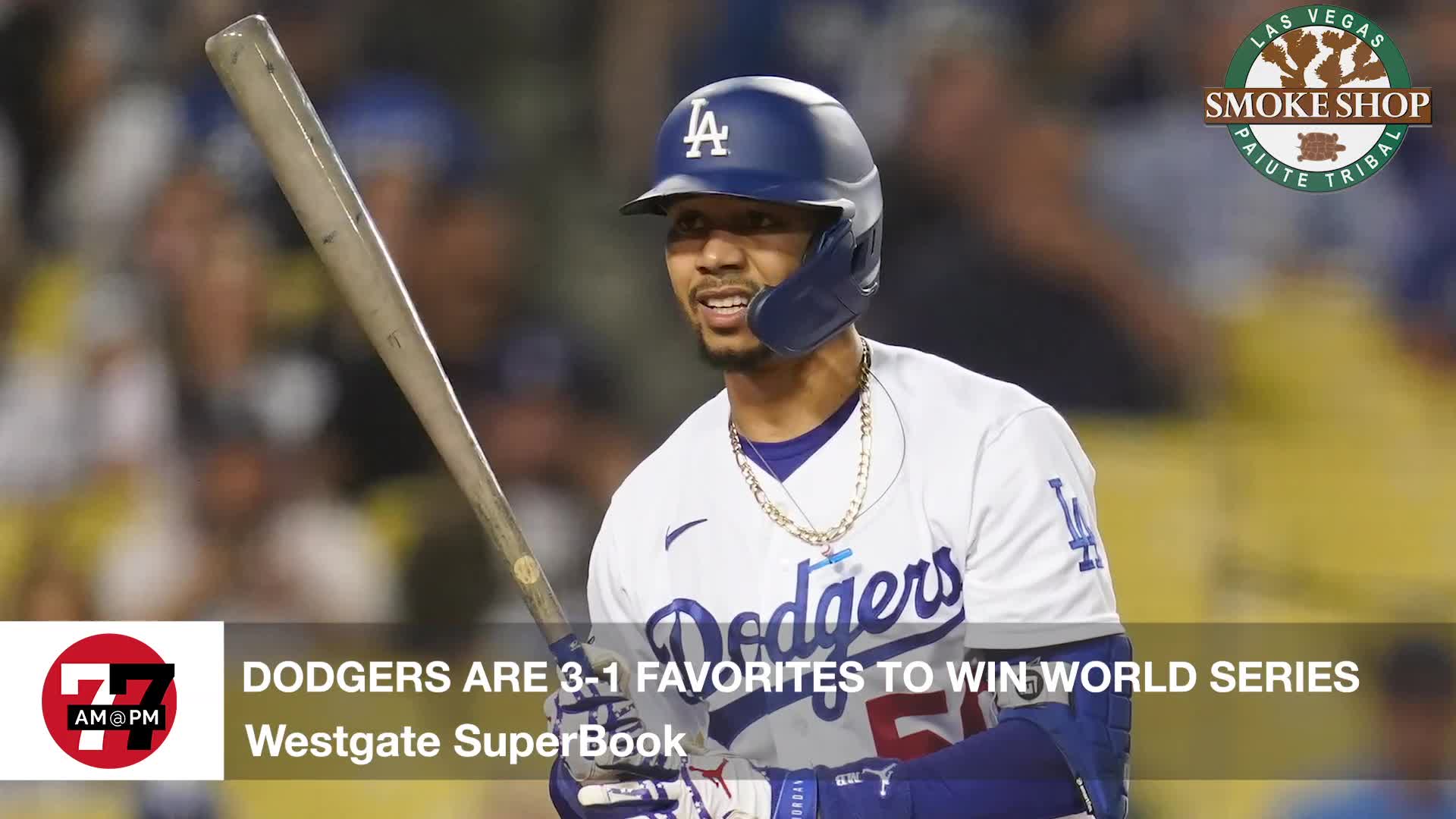 7@7PM Dodgers are 3-1 Favorites to Win the World Series