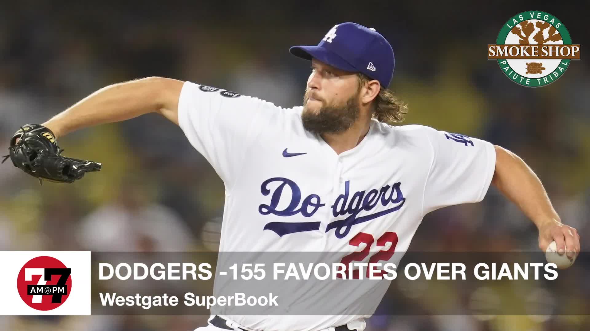 7@7PM Dodgers -155 Favorites Over Giants