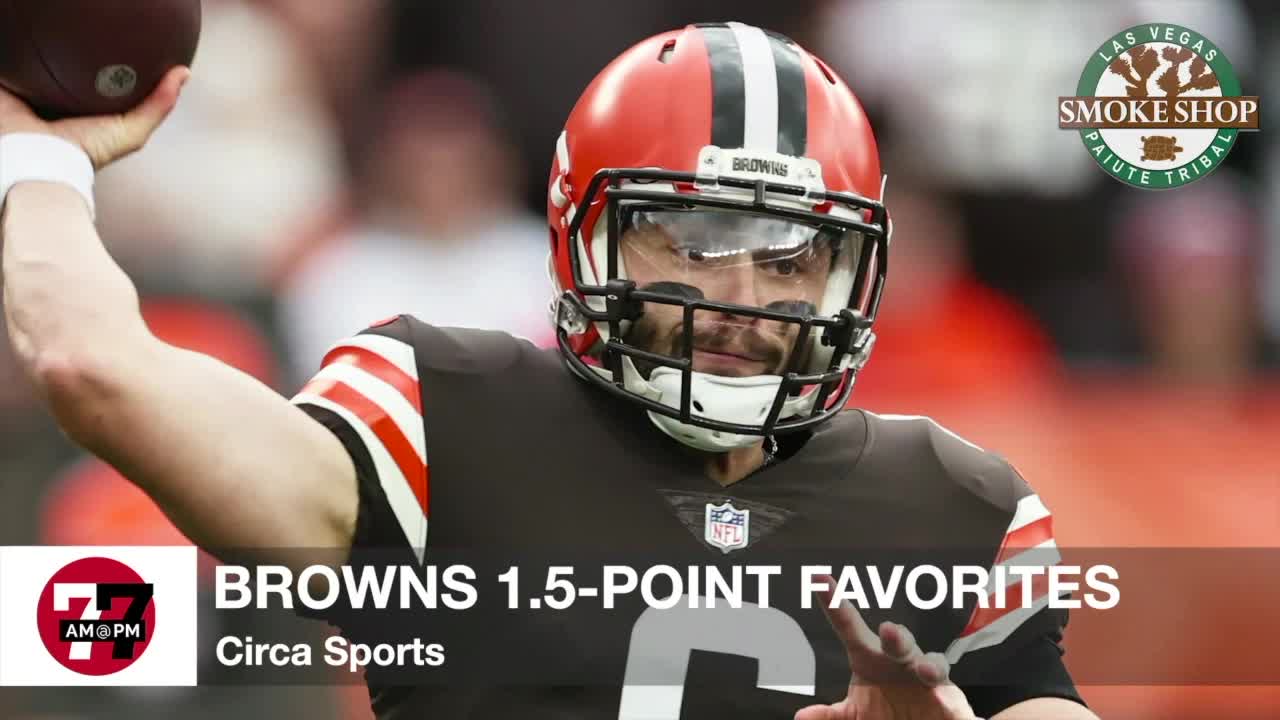 7@7AM Browns Favored Over Broncos