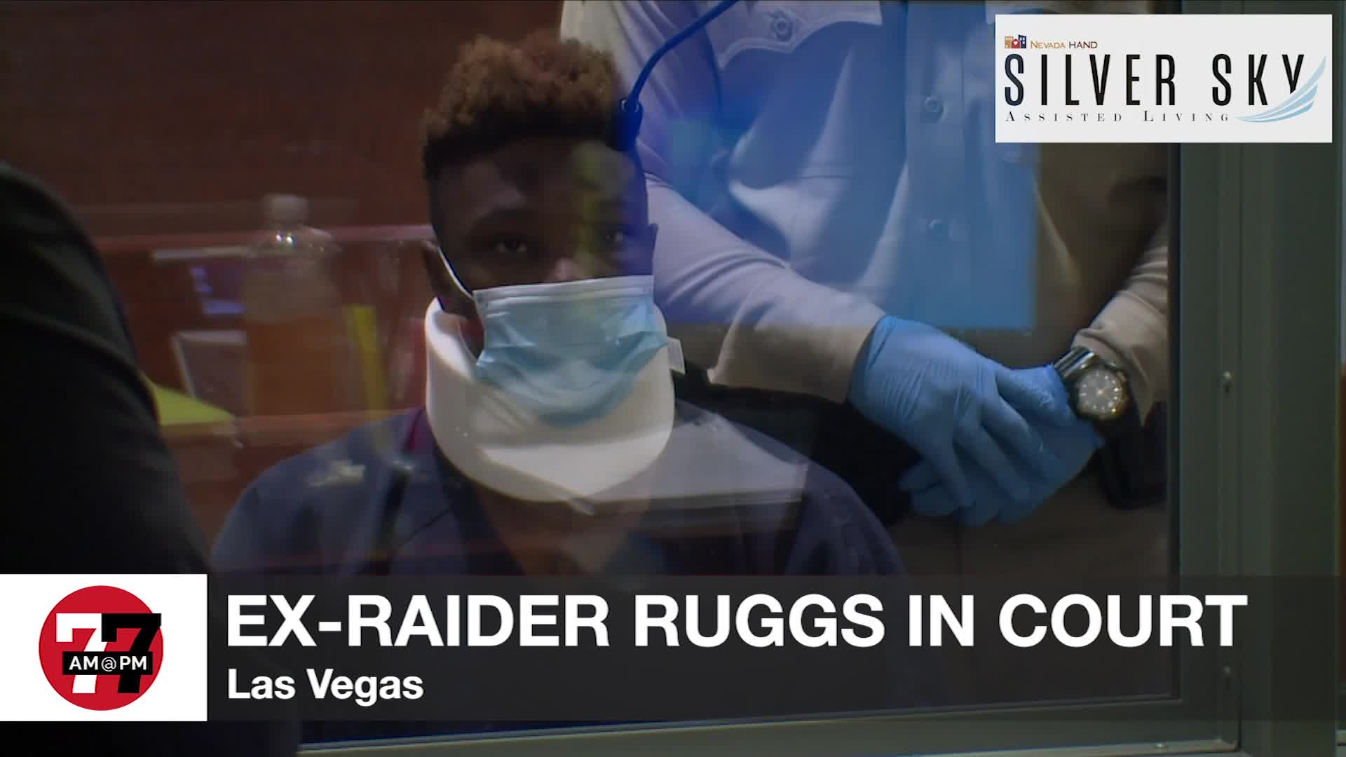 7@7PM Ex-Raider Ruggs in Court