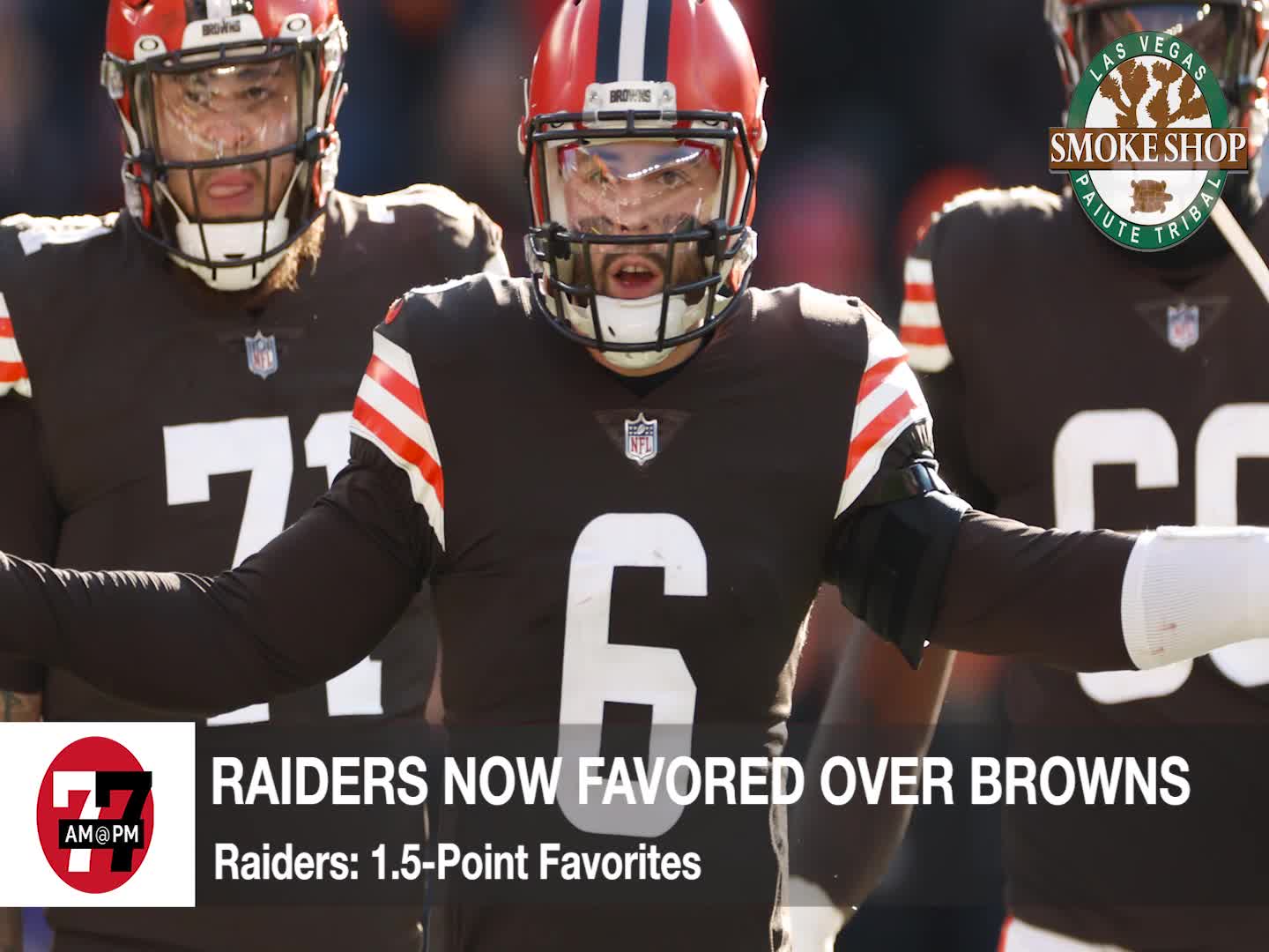 7@7PM Raiders Now Favored Over Browns