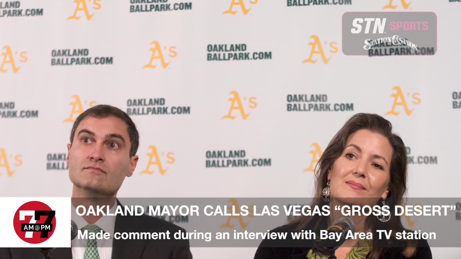 Oakland mayor calls Las Vegas ‘gross desert’