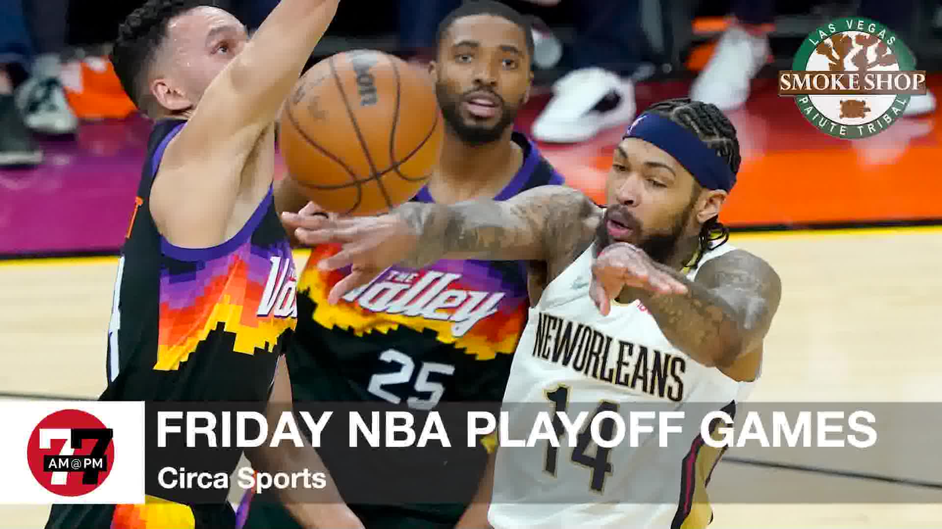 Friday NBA Playoff Games