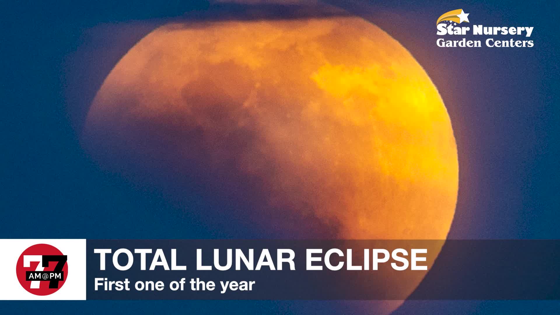 First Total Lunar Eclipse of the Year