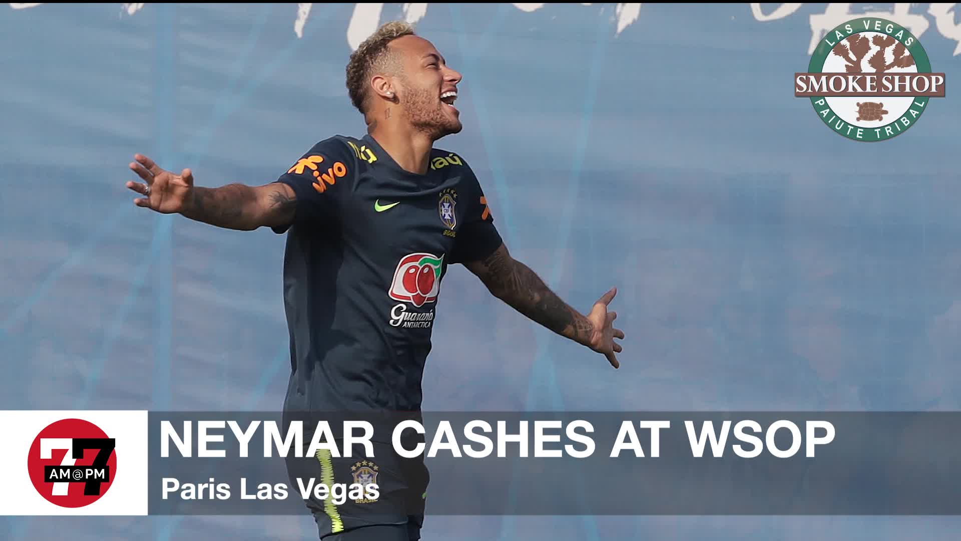 Soccer Superstar Neymar cashes out during World Series of Poker