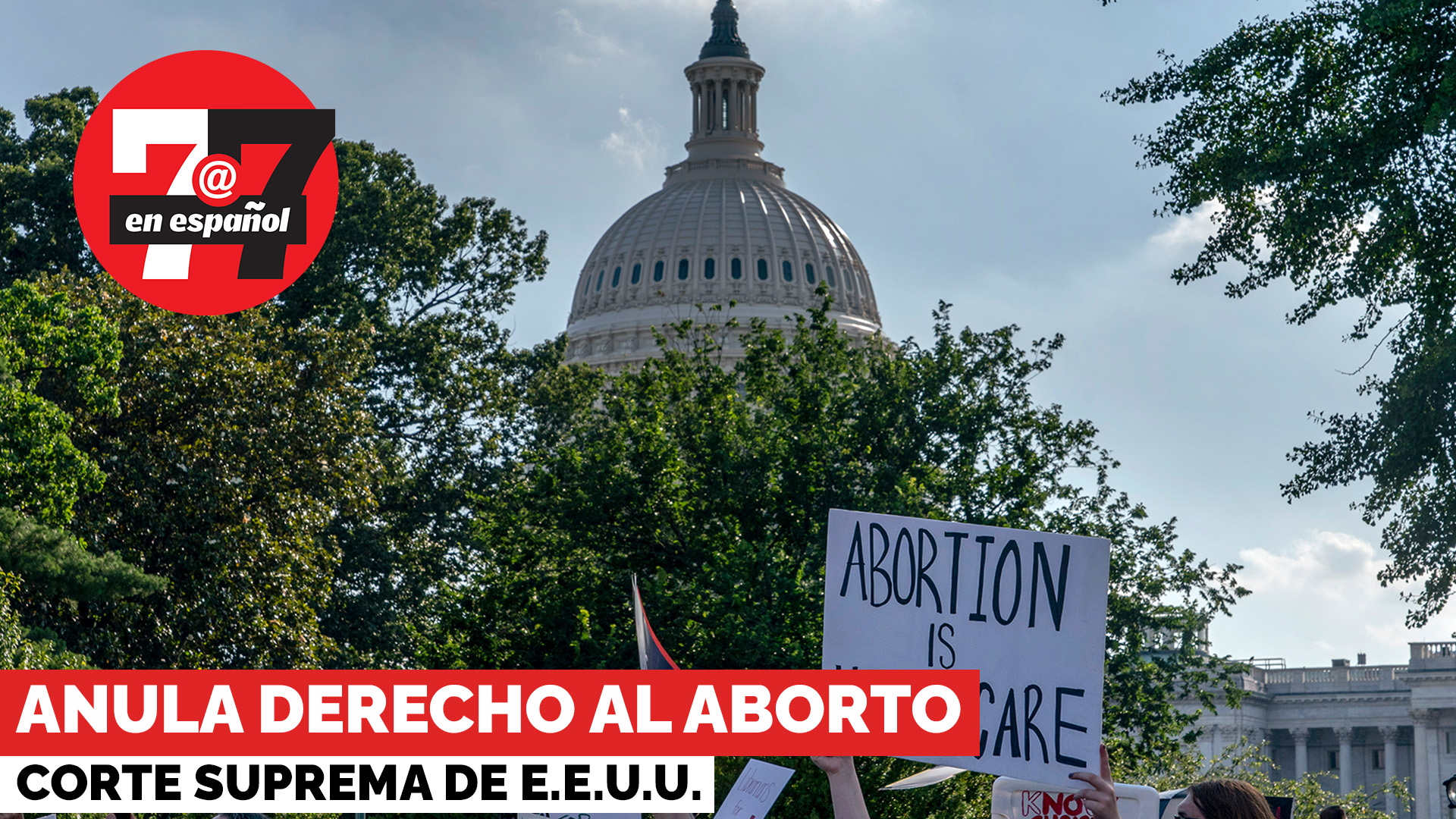 Noticias de Las Vegas | La corte Suprema de los Estados Unidos anula el derecho al aborto
