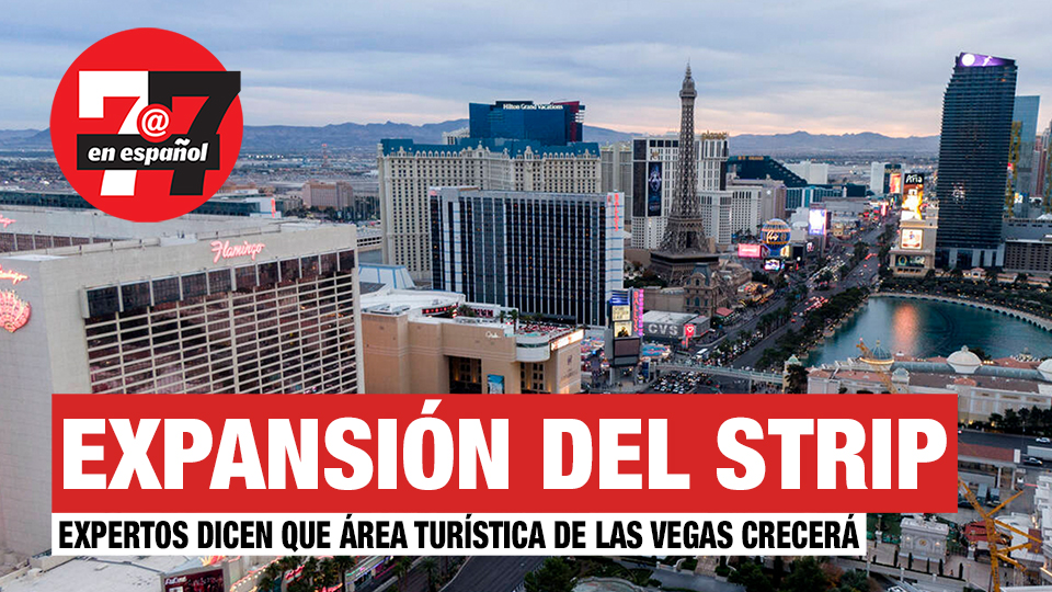 Reportan expansión del Strip de Las Vegas hasta M Resorts