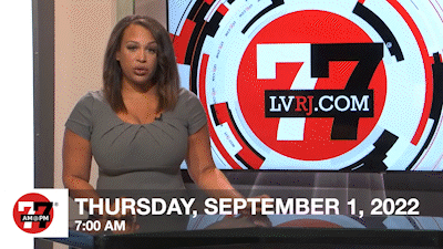 7@7 AM for Thursday, September 1, 2022