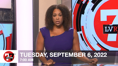 7@7 AM for Tuesday, September 6, 2022