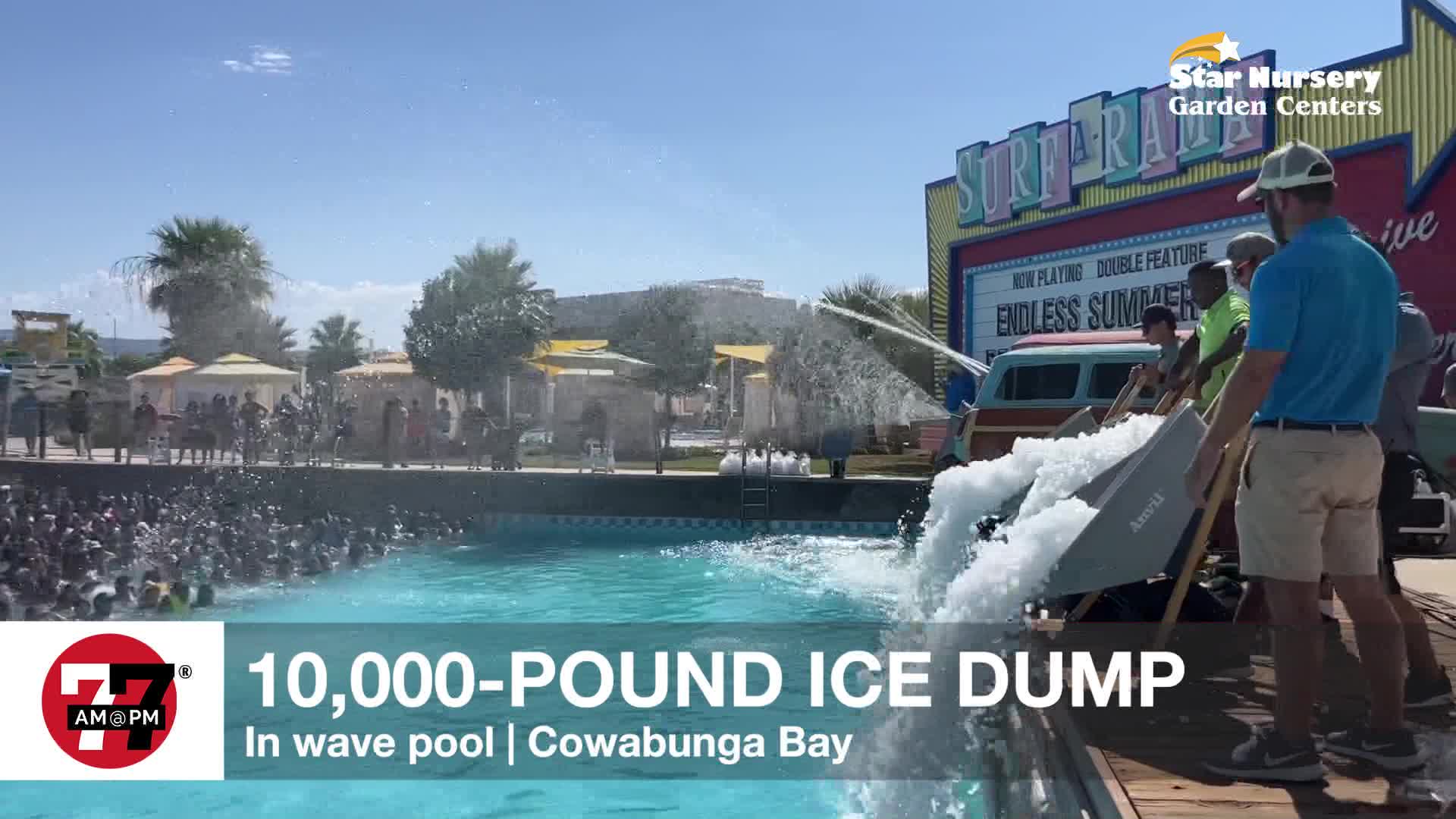 10000 pound ice dump at Cowabunga Bay