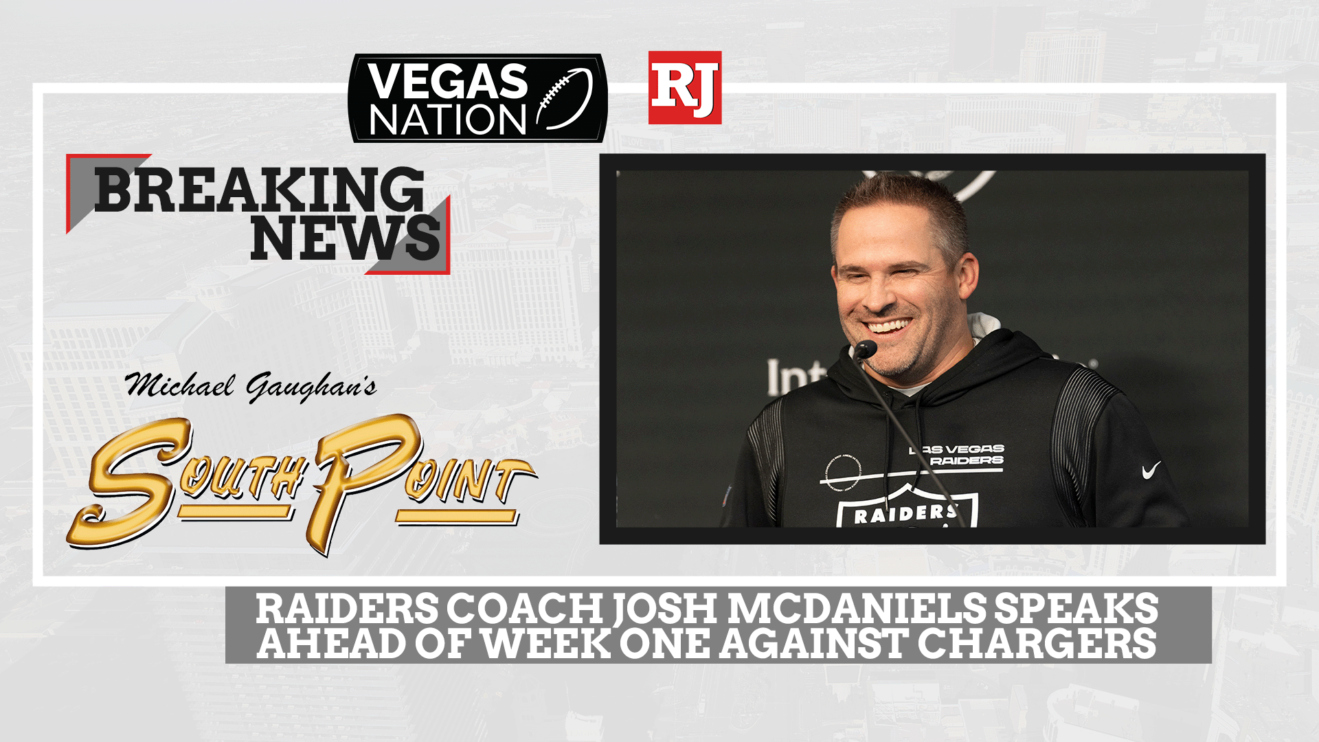 Raiders coach Josh McDaniels talks Week 1 matchup with Chargers