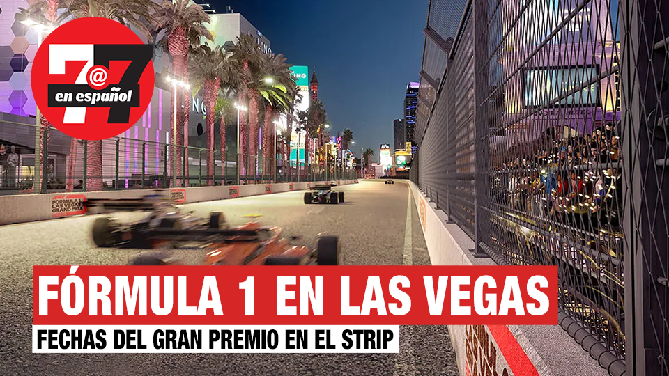 Revelan fechas para el Gran Premio de Las Vegas de la Fórmula 1