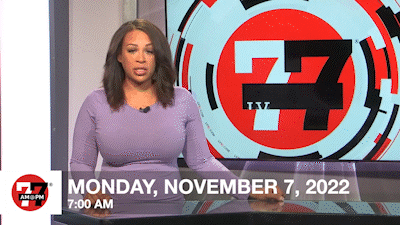 7@7 AM for Monday, November 7, 2022