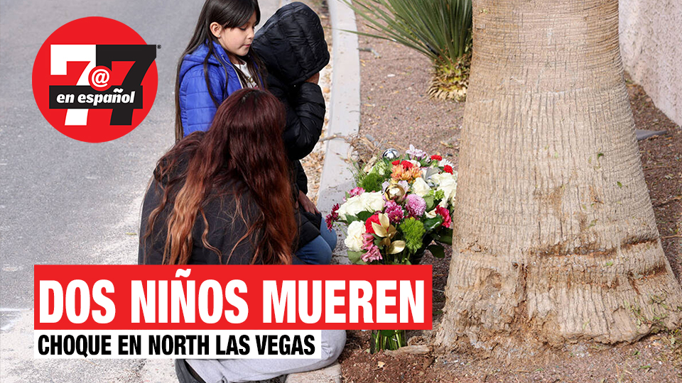 Noticias de Las Vegas | mueren dos niños tras choque en que se sospecha DUI en North Las Vegas