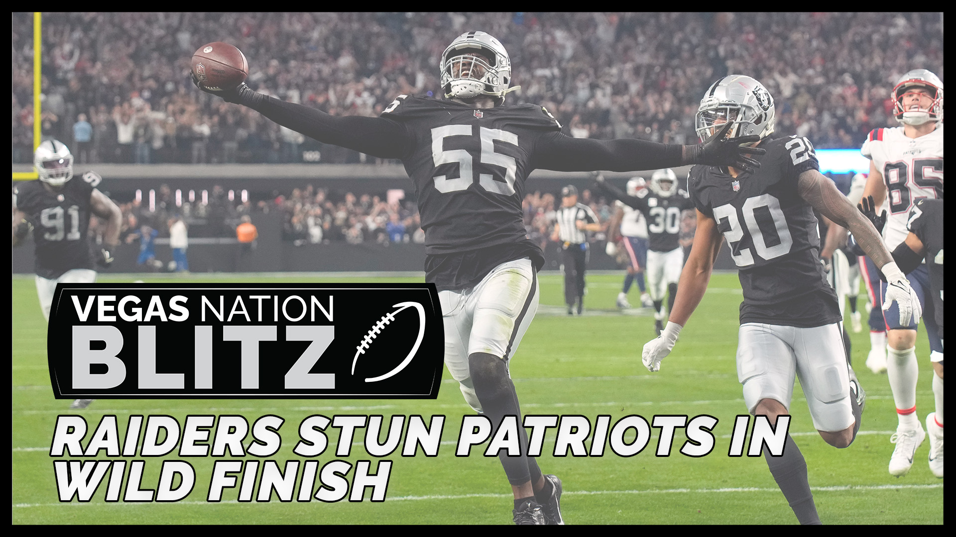 Raiders Stun Patriots in Wild Finish | Vegas Nation Blitz Ep. 15