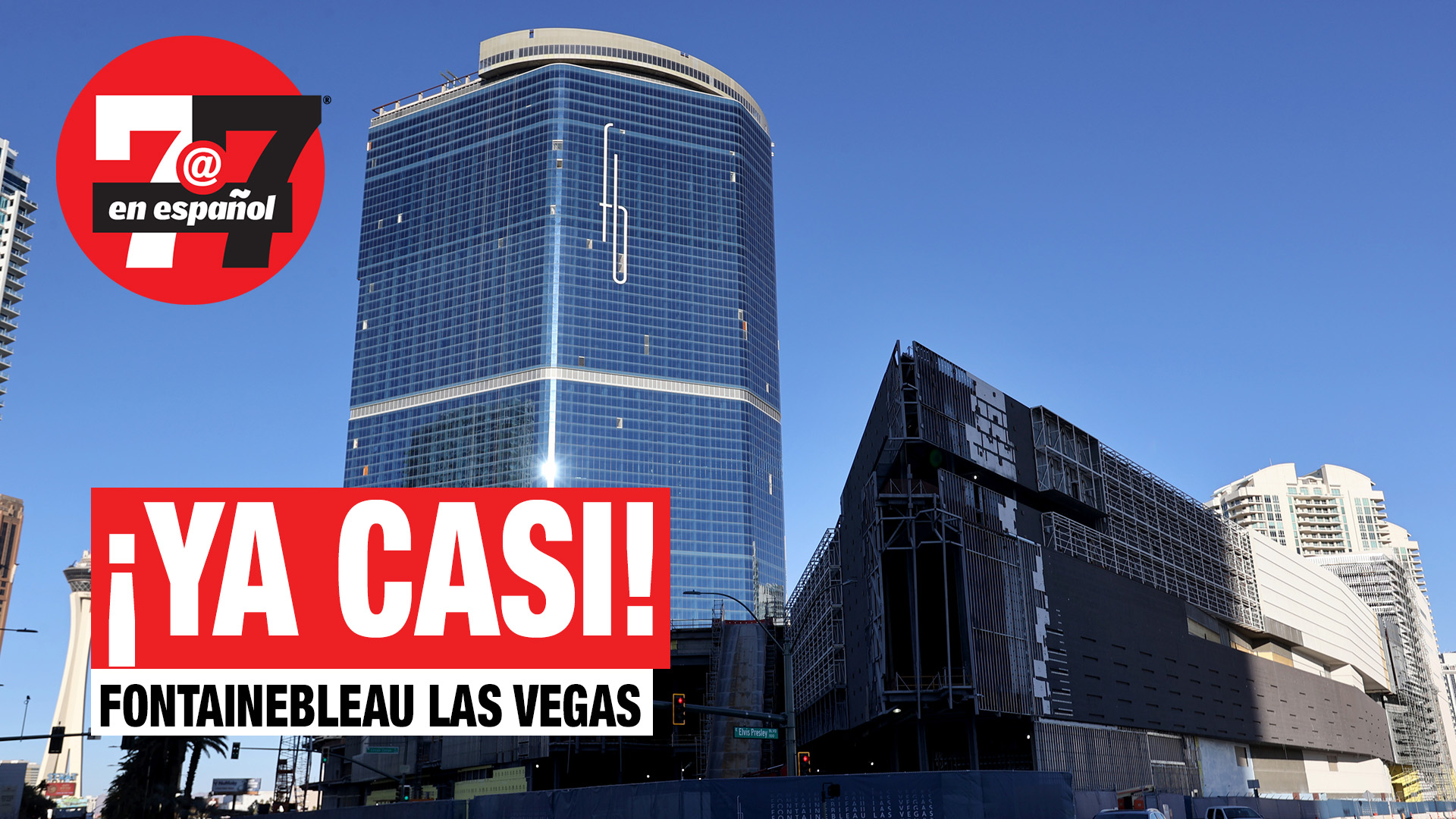 Noticias de Las Vegas | ¡Por fin! Hotel y casino más cerca de ser finalizado