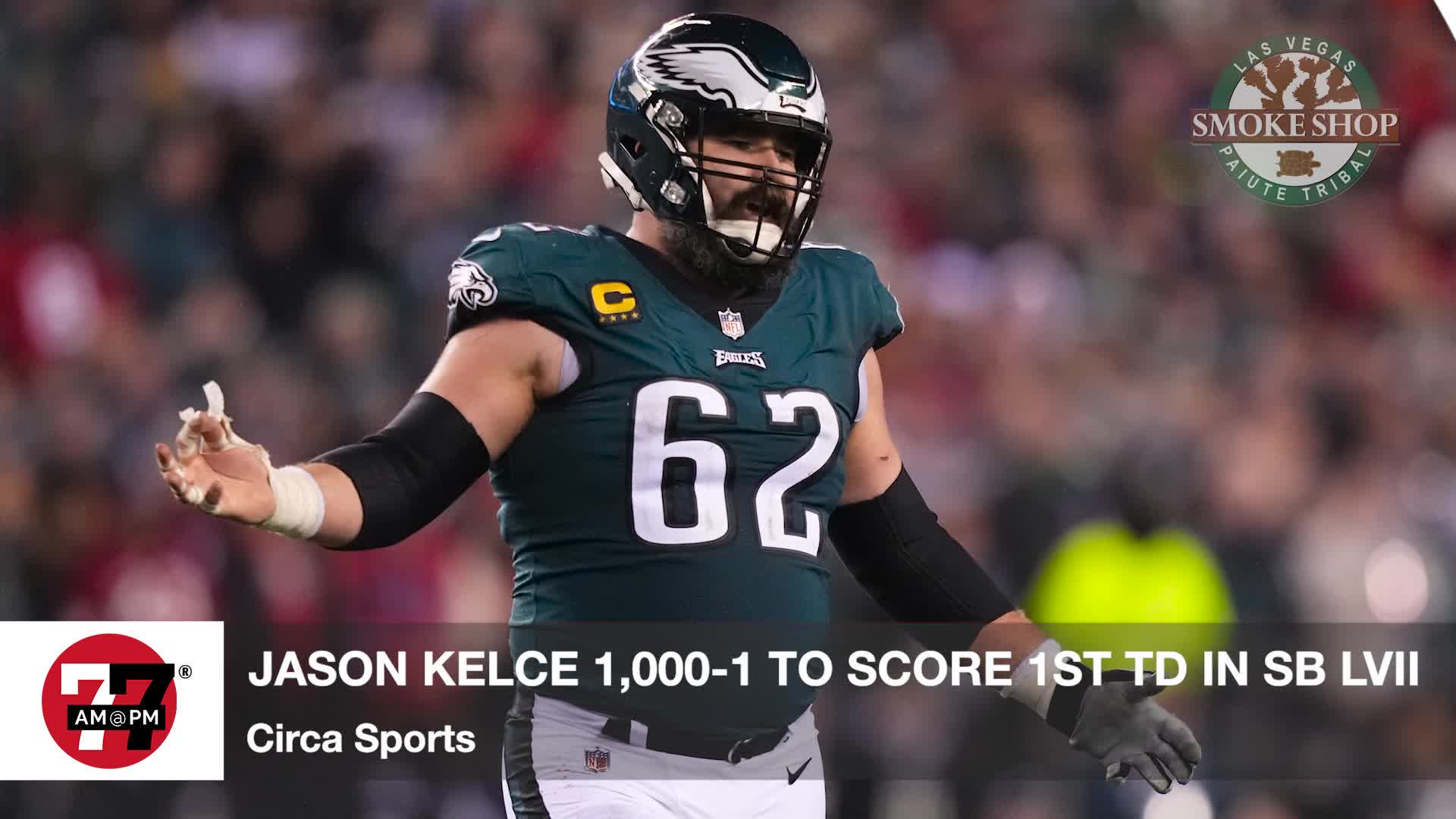 Jason Kelce 1,000-1 to score first at Super Bowl