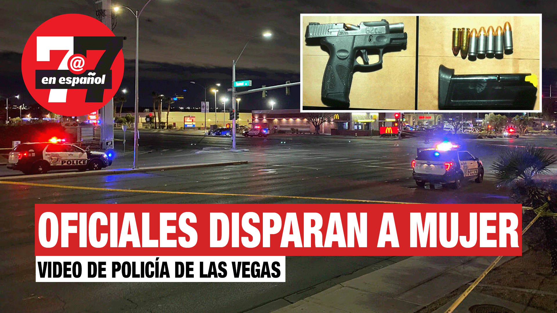 Noticias de Las Vegas | Video muestra a oficiales disparando a mujer