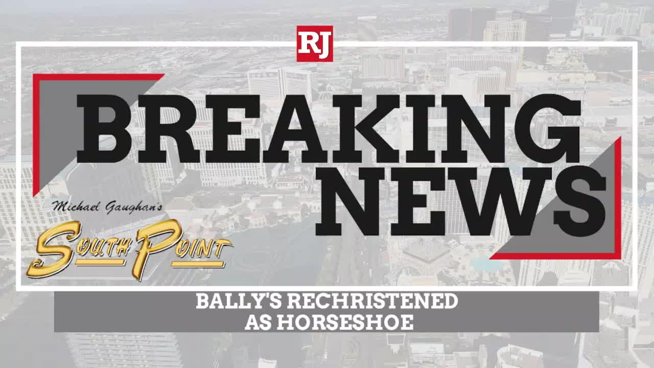 Bally's rebranded as Horseshoe Las Vegas