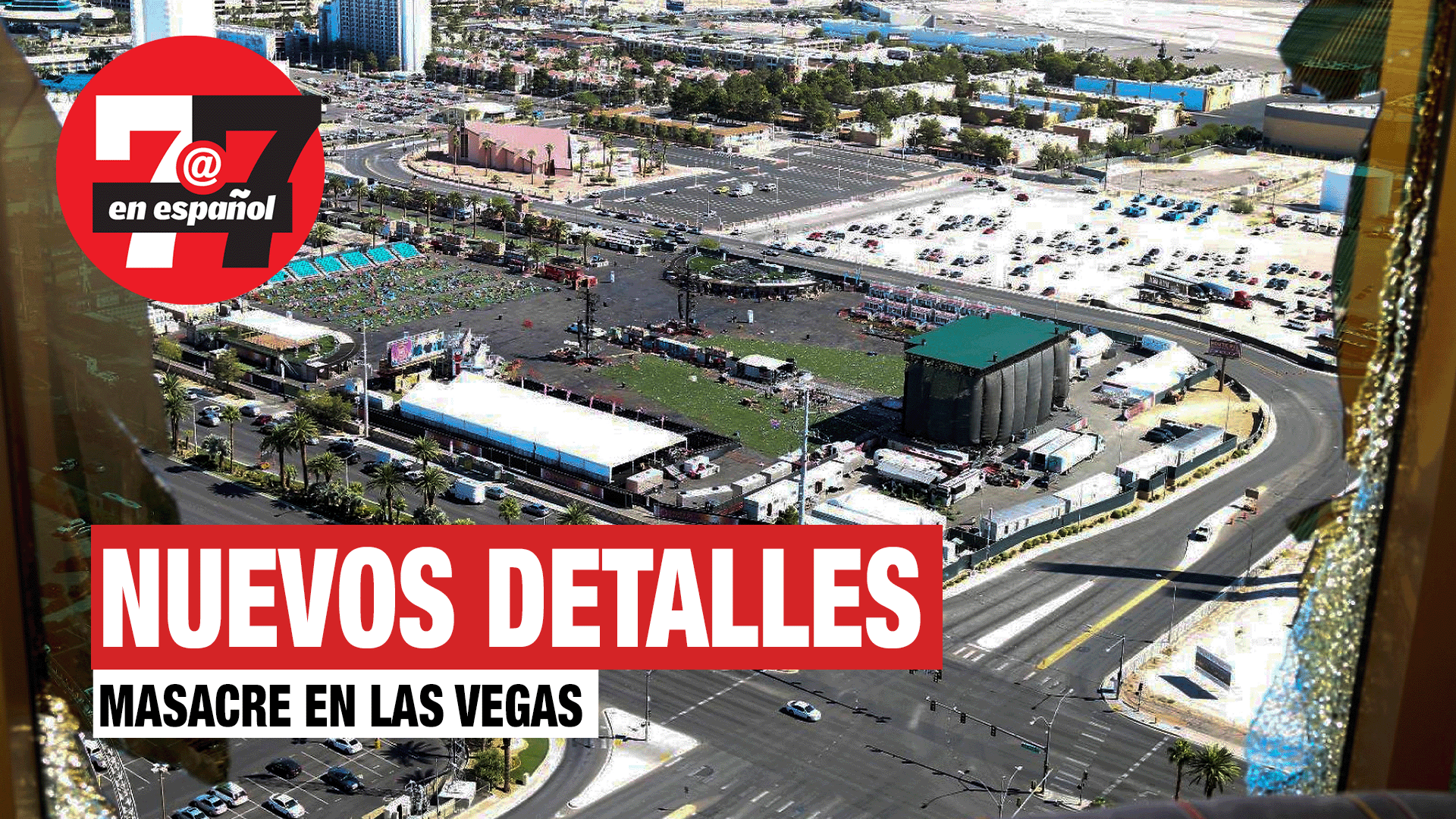 Noticias de Las Vegas | FBI revela documentos sobre masacre en el Strip