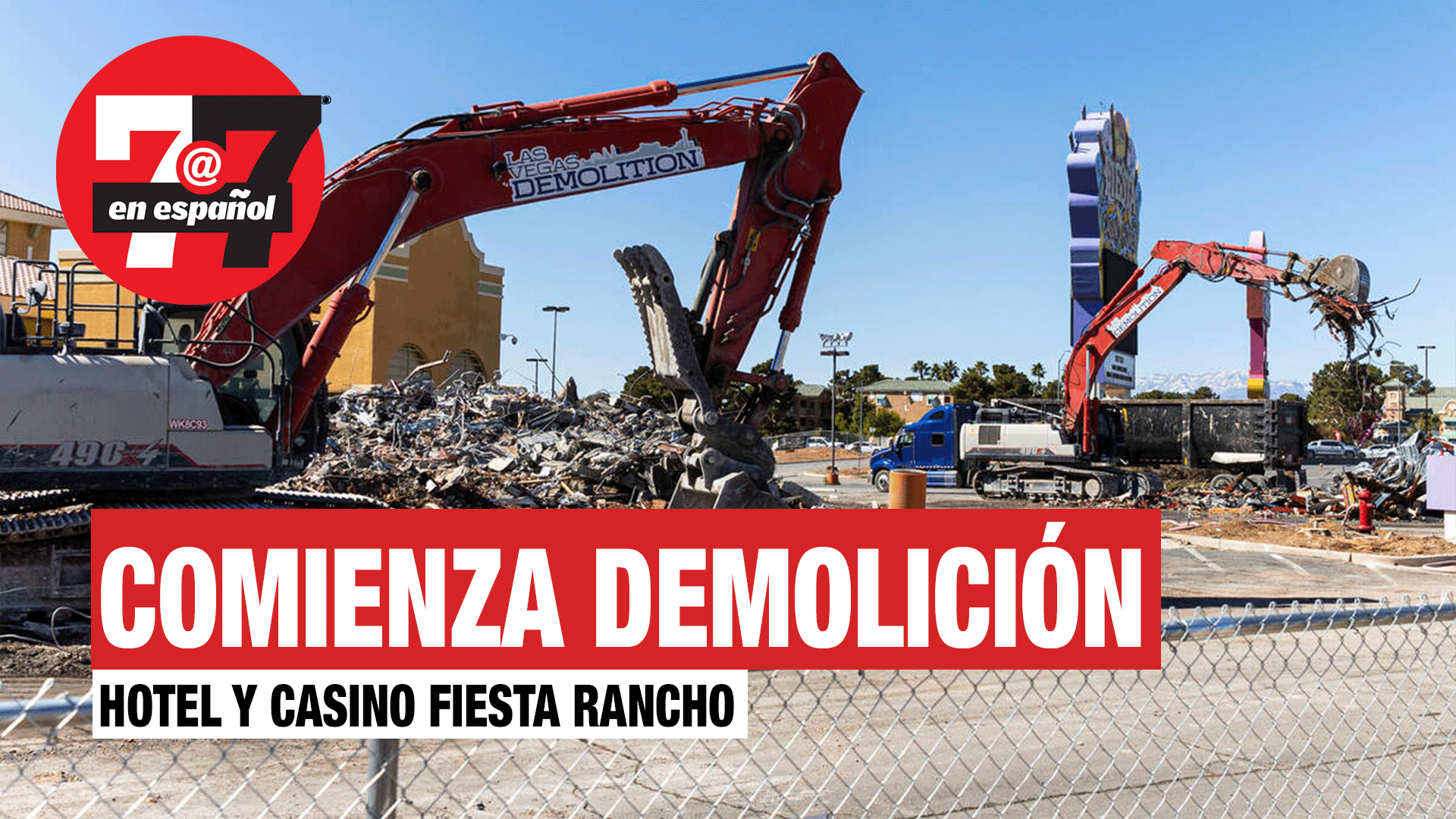 Noticias de Las Vegas | Comienza demolición de hotel y casino Fiesta Rancho