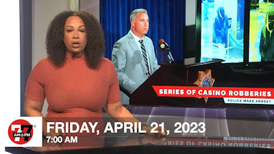 7@7 AM for Friday, April 21, 2023