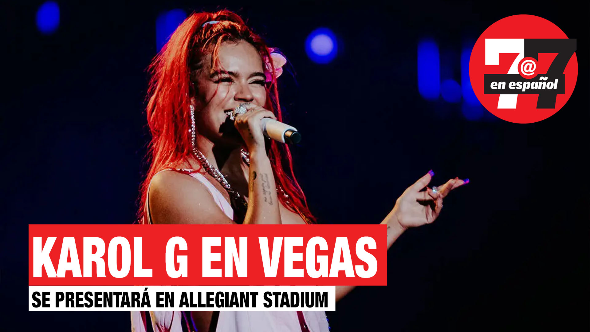 Noticias de Las Vegas | Karol G se presentará en Allegiant Stadium