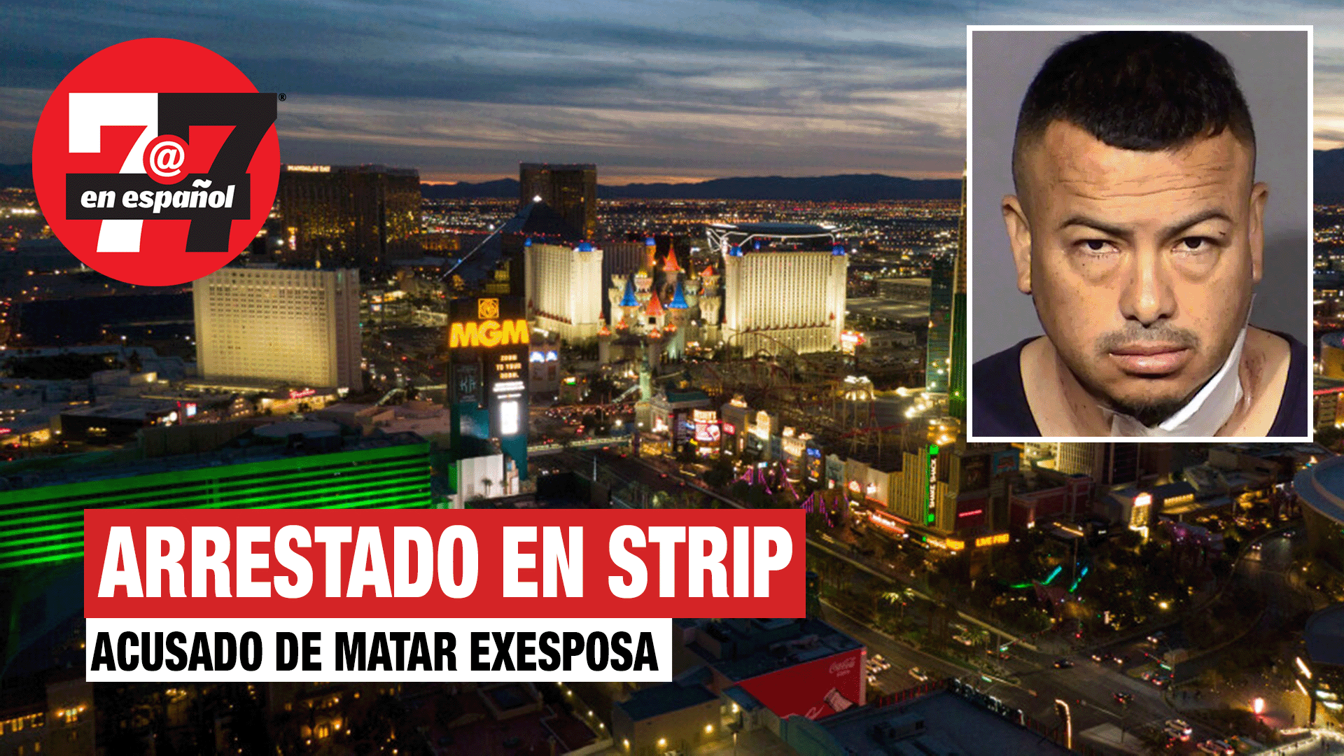 Noticias de Las Vegas | Acusado de matar a su exesposa en el Strip