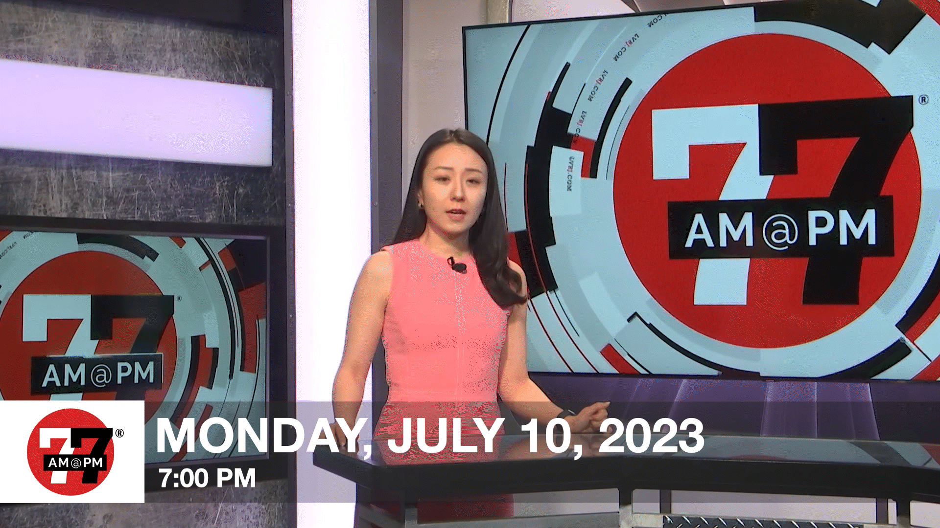 7@7PM for Monday, July 10, 2023
