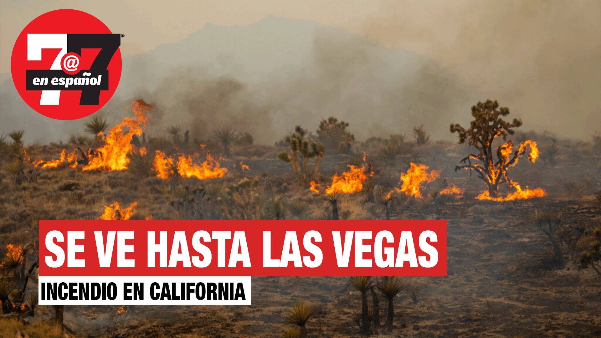 Noticias de Las Vegas | Incendio en California cubre de neblina a Las Vegas