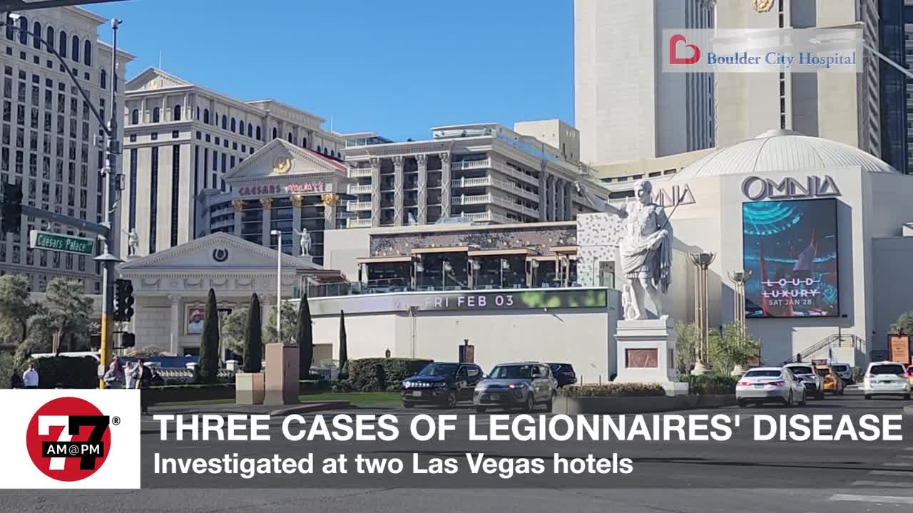 Las Vegas hotels investigated after cases of Legionnaires' disease