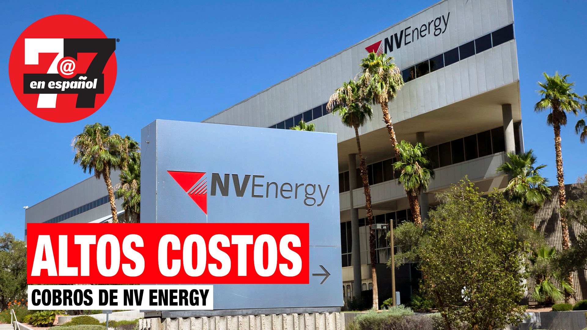 Noticias de Las Vegas | Residentes preocupados por altos costos de electricidad en Nevada