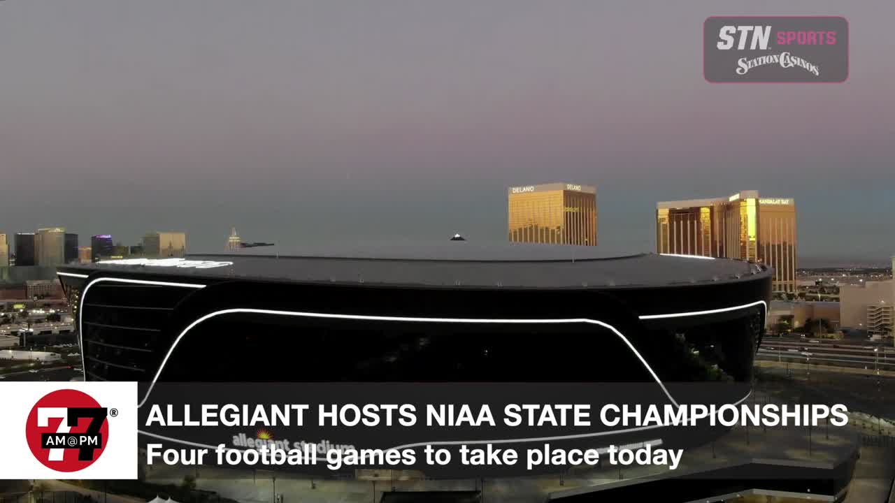 NIAA state championship games at Allegiant Stadium