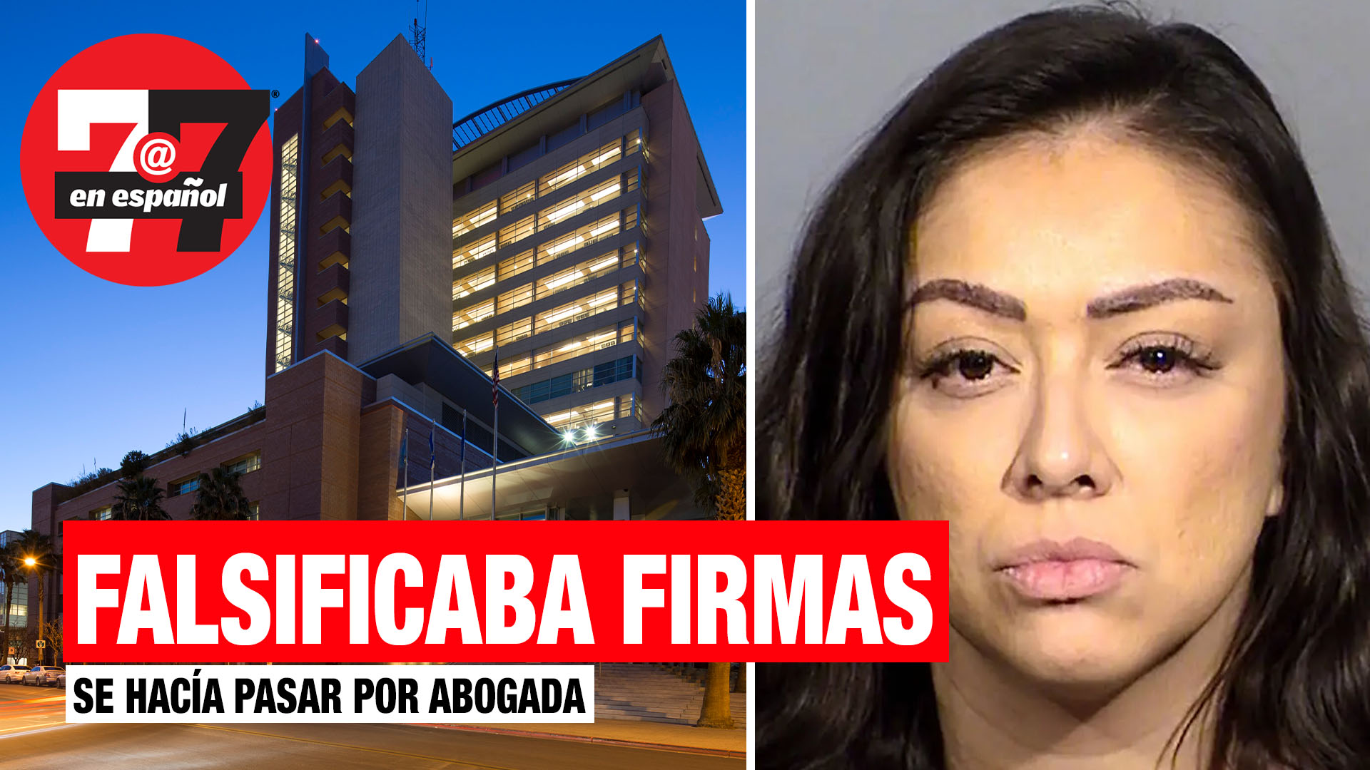 Noticias de Las Vegas | Mujer que se hacía pasar por abogada falsificaba firmas de jueces