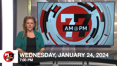 7@7 PM for Wednesday, January 24, 2024