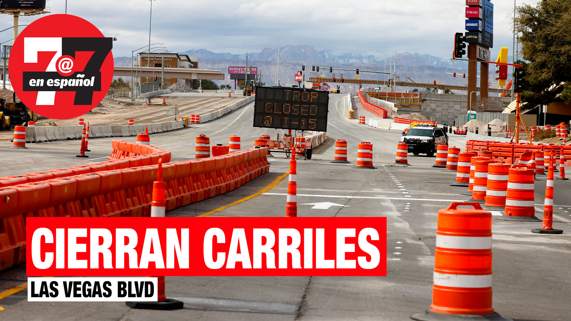 Noticias de Las Vegas | Cierre de carriles en Las Vegas Boulevard