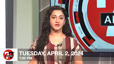 7@7 PM for Tuesday, April 2 , 2024