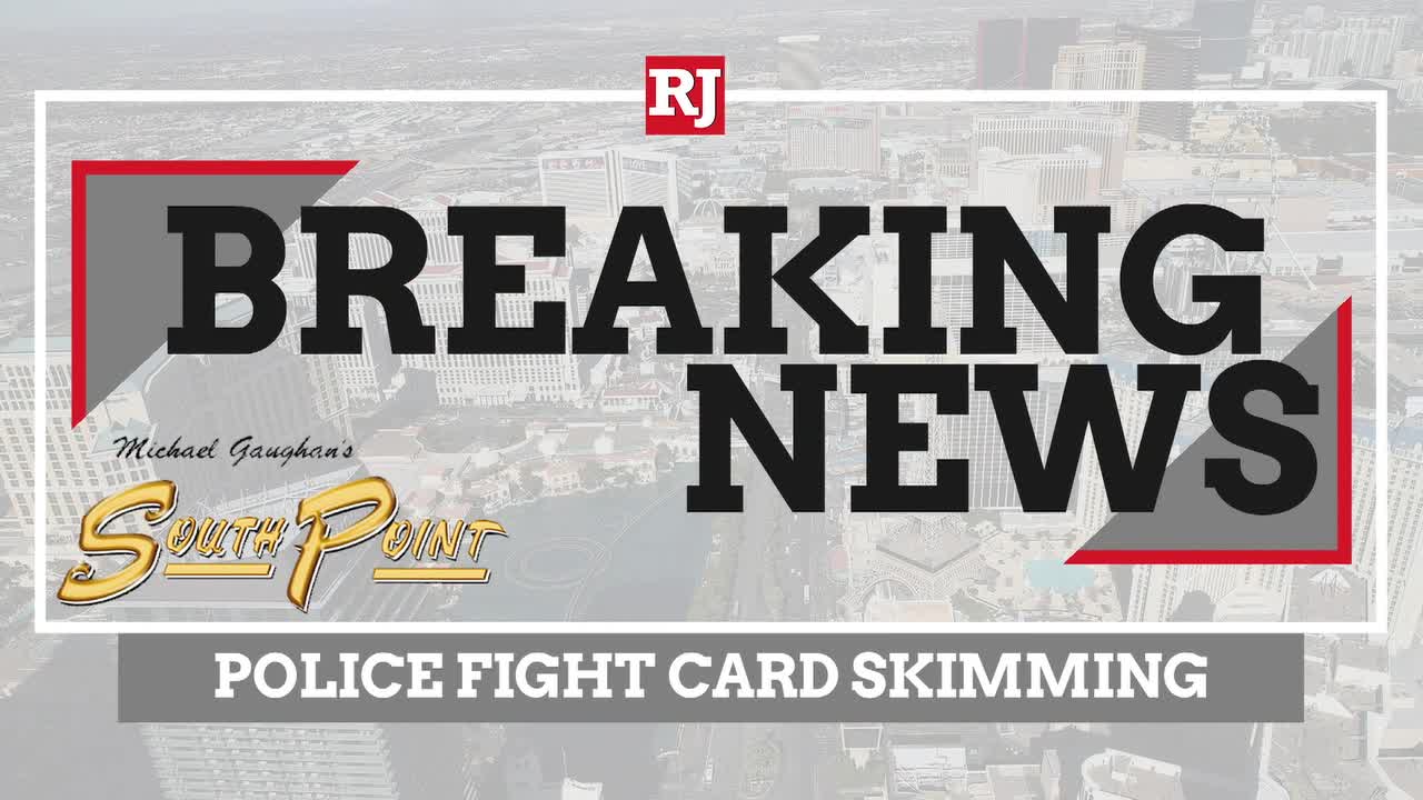 Police fight card skimming in Las Vegas