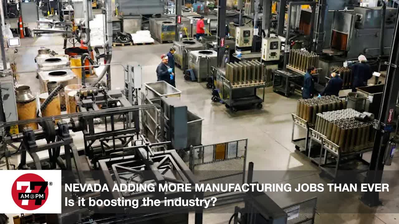 Nevada adding more manufacturing jobs than ever