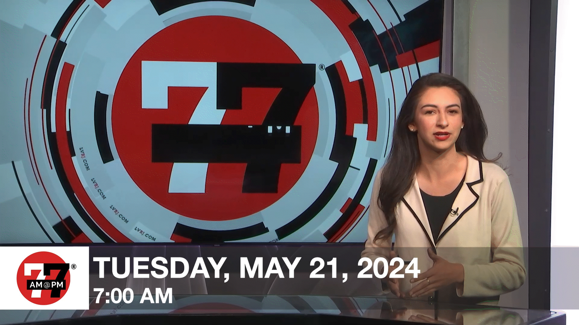 7@7 AM for Tuesday, May 21, 2024