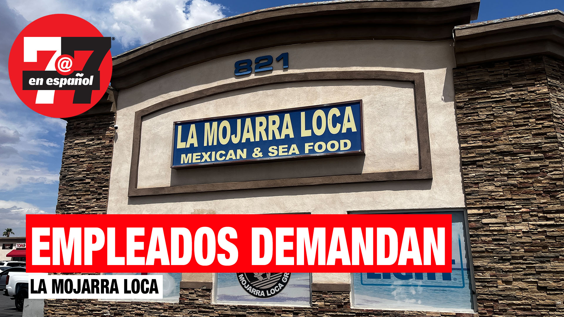Noticias de Las Vegas | 33 empleados demandan a La Mojarra Loca de Las Vegas