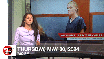 7@7 PM for Thursday, May 30, 2024