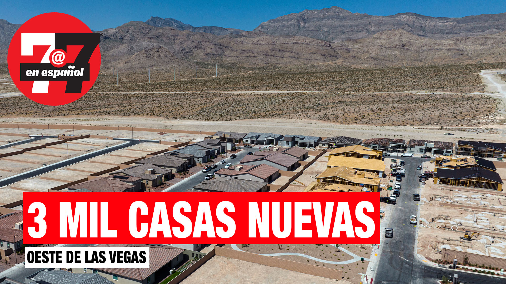 Noticias de Las Vegas | Construirán 3 mil casas al oeste de Las Vegas