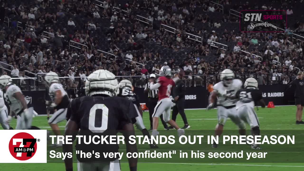 Tre Tucker stands out in preseason