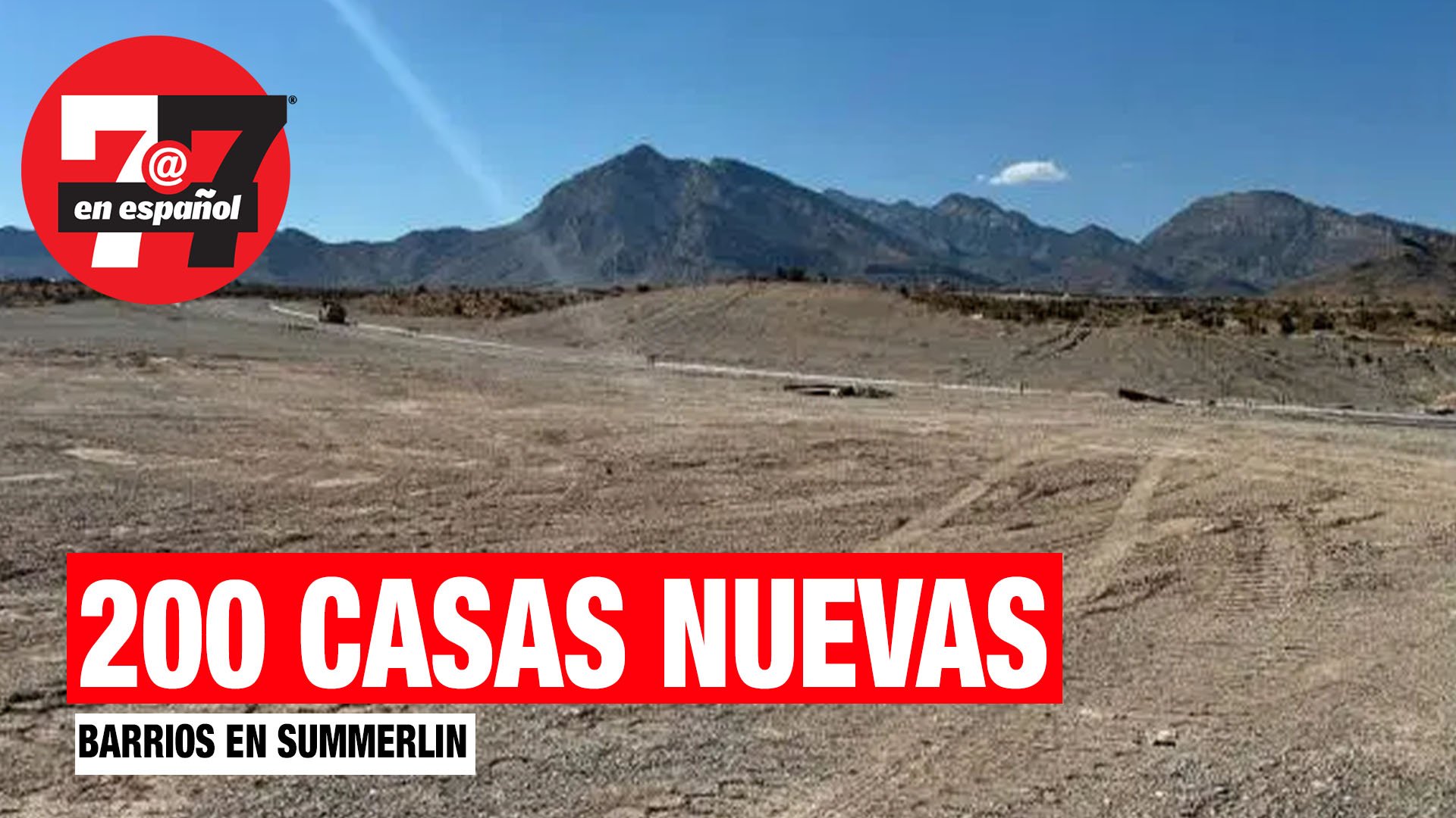 Noticias de Las Vegas | 200 casas nuevas serán construidas en 2 vecindarios nuevos en Summerlin.