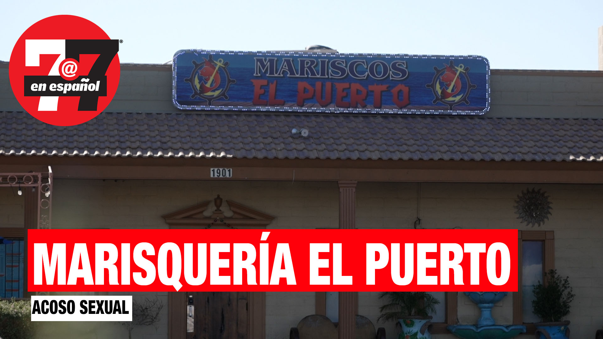 Noticias de Las Vegas | Empleados de la Marisquería El Puerto y del Bar La Catrina fueron víctimas de acoso sexual