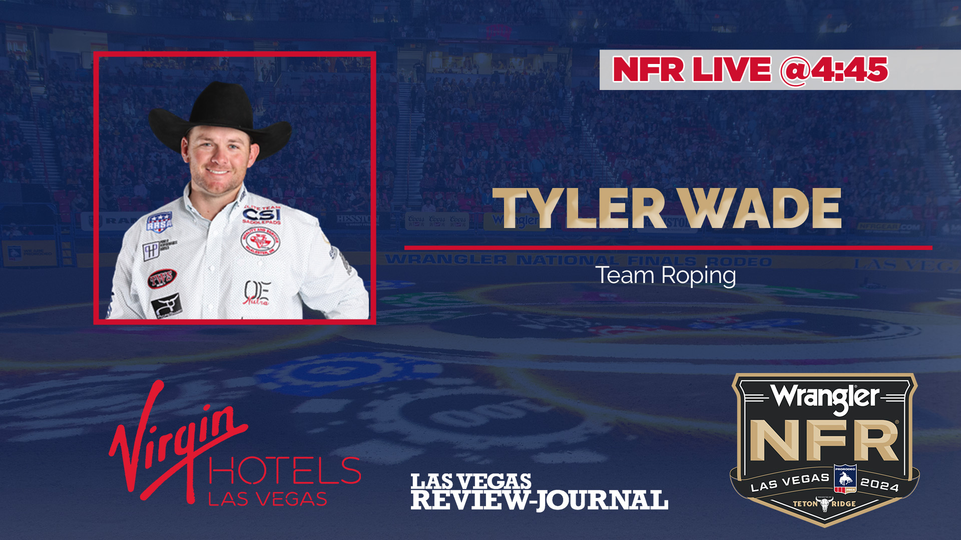 NFR Live 4:45 with Tyler Wade