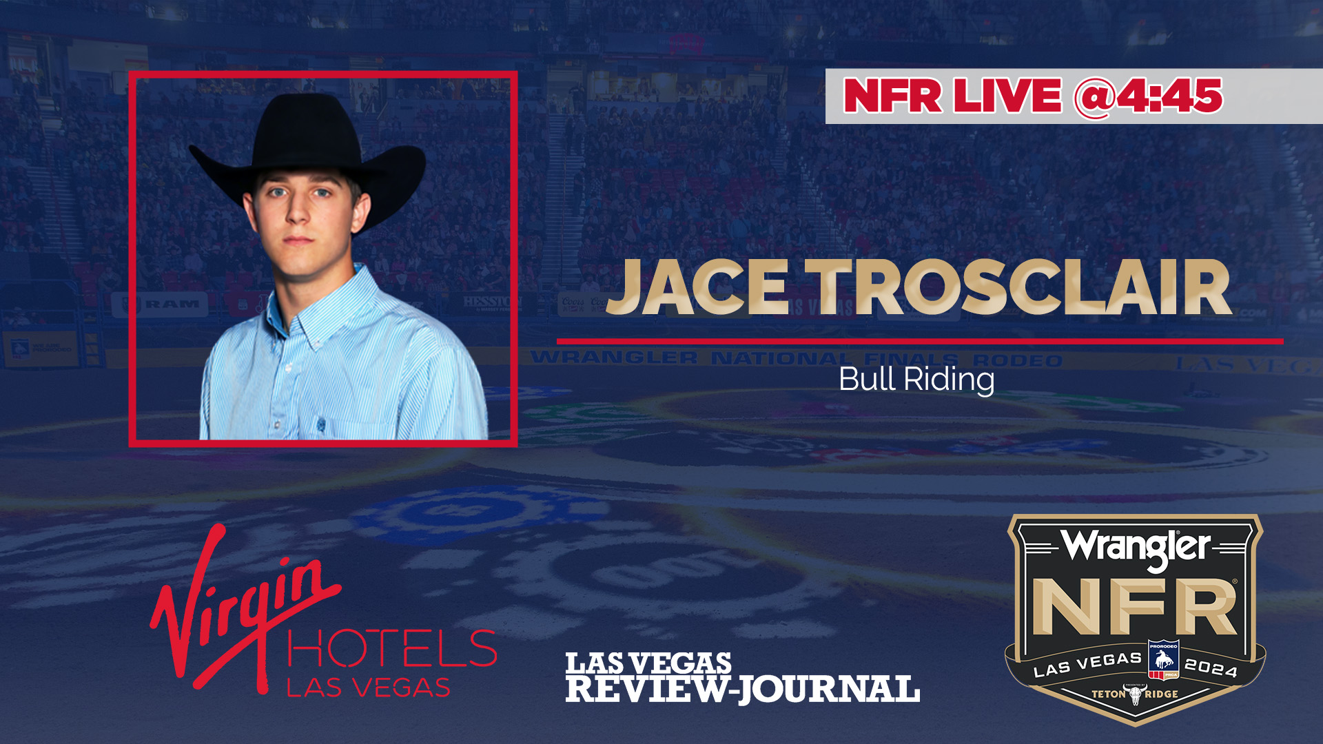 NFR 4:45 live with Jace Trosclair