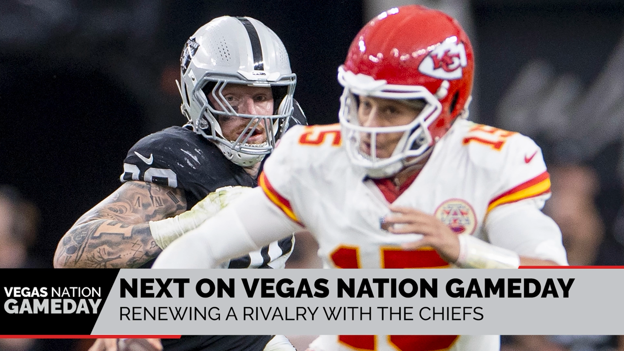 Raiders Renewing Rivalry With Chiefs | Vegas Nation Gameday Week 7