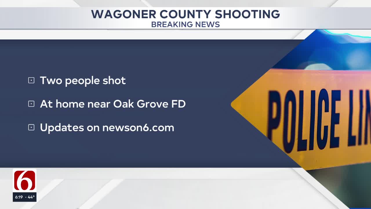 2 Injured In Wagoner County Shooting